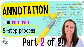 Annotation - Part 2 - A 5-step guide to help you teach and use annotation in your English classroom