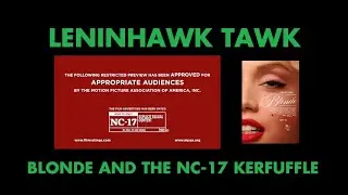 Leninhawk Tawk: Blonde and the NC-17 Kerfuffle