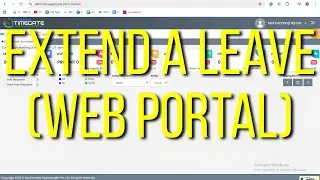 3- How to Apply for Leave Extension on Web Portal | (Desktop View) | Fully Explained