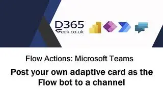 Действия Flow в Microsoft Teams: опубликуйте свою адаптивную карту в качестве бота Flow в канале