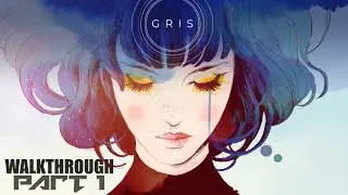 GRIS Walkthrough Part 1