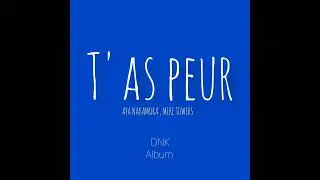 AYA NAKAMURA, MIKE TOWERS - T' AS PEUR