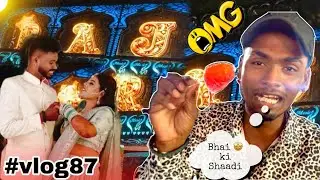 #vlog87 || अपने कुनाल 🤩 भाई की शादी है || माहोल 🔥तो बनाएँगे 😱 राज धुमाल के साथ ✌️|| Full Kadhak ||