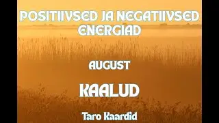 Taro Energiad August KAALUD