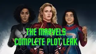 THE MARVELS COMPLETE REDITT PLOT LEAK