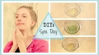 DIY: Spa Day