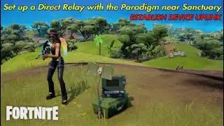 Set up a Direct Relay with the Paradigm near Sanctuary - Fortnite Resistance Quests