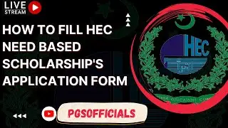 How to fill HEC Need Based Scholarship's Application Form
