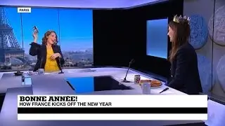 Bonne Ann&eacute;e 2017! How France kicks off the New Year