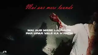 Mai Aur Mere Launde - OG Lucifer x Encore ABJ (Official audio) Prod by Hurricane || DISC 2