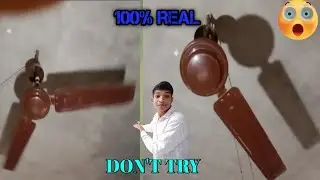 Amezing and funny experiment on the fan.100%REAL.pankha ka bohot bada nuksan 🤔😮😃🤔🤔💯