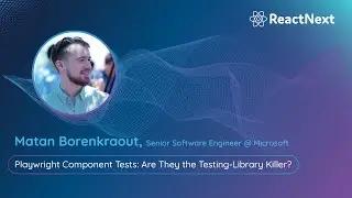 Matan Borenkraout @ ReactNext 24` | Playwright Component Tests: Are they the Testing-Library killer?