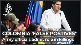 Colombia: Former army officials admit role in killing civilians