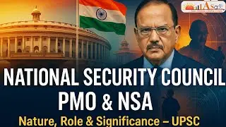 National Security council | PMO & NSA | Nature Role & Significance #publicadministration #iiiasa