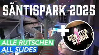 Säntispark: alle Rutschen 2025 (+Gewittersturm)