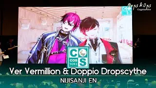 Ver Vermillion & Doppio Dropscythe วีทูบเบอร์จาก Nijisanji EN ในงาน CosCos Suki #08 Stage On!
