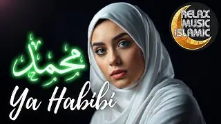 Islamic Music  محمد يا رسول الله , relaxing & peaceful is suitable for relaxing the mind.