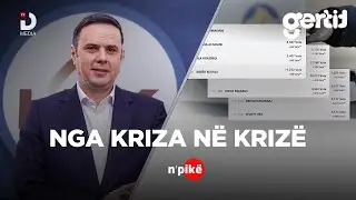 NGA KRIZA NË KRIZË | n'PIKË | DTV Media