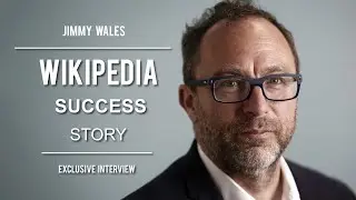 Exclusive interview with Jimmy Wales-Founder of Wikipedia