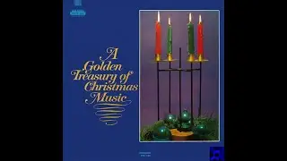 [1967] A Golden Treasury Of Christmas Music | Sir Alexander Gibson