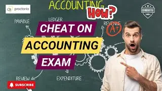 How to cheat on an accounting exam 2024