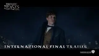 Fantastic Beasts And Where To Find Them [International Final Trailer in HD (1080p)]