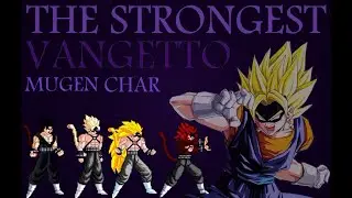 Super OP mugen char! Vangetto MUGEN char release.
