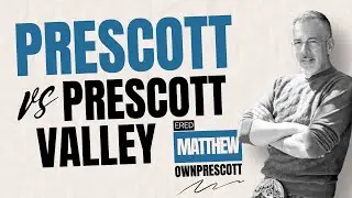 What's the Difference Between Prescott & Prescott Valley?