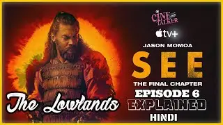 SEE Season 3 Episode 6 Explained in Hindi || Cine Talker