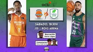 🔴 DIRECTO | VALENCIA BASKET vs UNICAJA MÁLAGA | Jornada 15 Liga ACB | SportDirect Radio