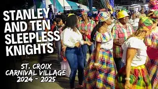 Stanley and the Ten Sleepless Knights St. Croix Carnival Festival Village 2024-2025 STX