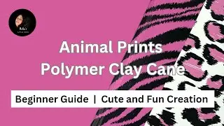 Animal Prints Polymer Clay Cane Tutorial | Beginner Guide | Small Business Ideas