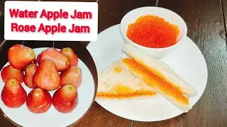 Water Apple Jam/ Rose Apple Jam / Chambakka Jam / Sweet Tangy