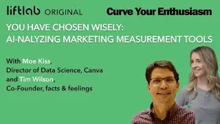 CYE #5 &ndash; AI-nalyzing Marketing Measurement Tools with Moe Kiss & Tim Wilson