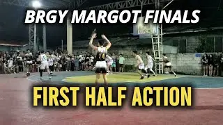 BRGY MARGOT JUNIORS FINALS FIRST HALF
