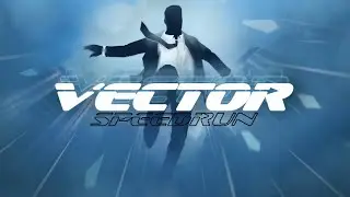 Vector Speedrun 1-7 100%