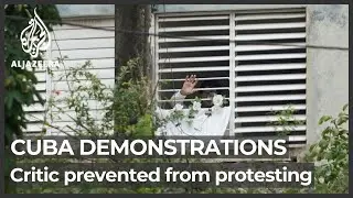 Cuban forces siege government critic's home before Monday&rsquo;s march