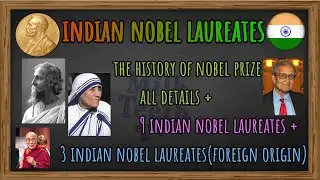 Basic Important Information about Nobel Prize | list of Indian Nobel  Laureates Or  Prize Winners