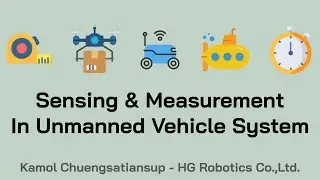 Sensing & Measurement in Unmanned Vehicle System : for Engineering Measurement class