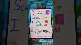 Poster making of school.
