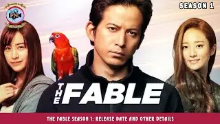 The Fable Season 1: Release Date And Other Details - Premiere Next