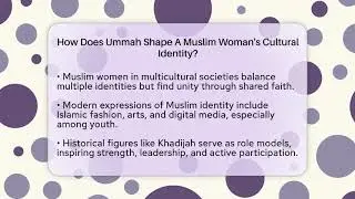How Does Ummah Shape A Muslim Woman's Cultural Identity? - Muslim Womens Lifestyle
