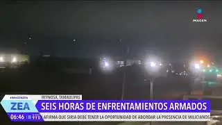 Reynosa, Tamaulipas, vivi&oacute; m&aacute;s de 6 horas de enfrentamientos armados | Noticias con Francisco Zea