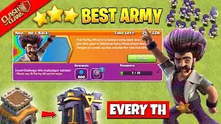 Best Attack Strategy of Party Wizard TH8 to TH15 🔥 Party Wizards Event Attack Coc | Clash of Clans