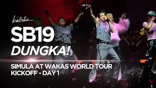 [4K] SB19 'DUNGKA!' Day 1 Simula at Wakas Kickoff | #KIELSKIE