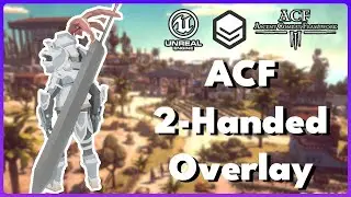 Ascent Combat Framework - 2 Handed Sword Overlay/Moveset