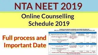 NTA NEET UG Online Counselling Schedule 2019, Full Process and Important Dates