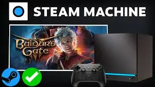 BALDURS GATE 3 Steam Machine Performance: 2160P 1440P 1080P Ultra Max Graphics