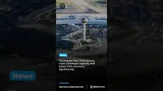 Perth Airport's $5 Billion Master Plan Revolutionizes Aviation