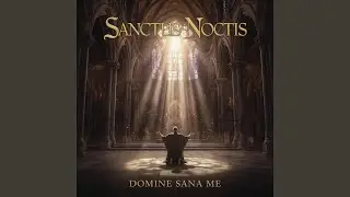 Domine Sana Me